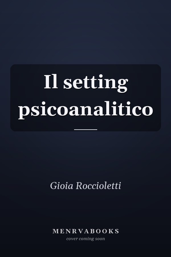 Il setting psicoanalitico