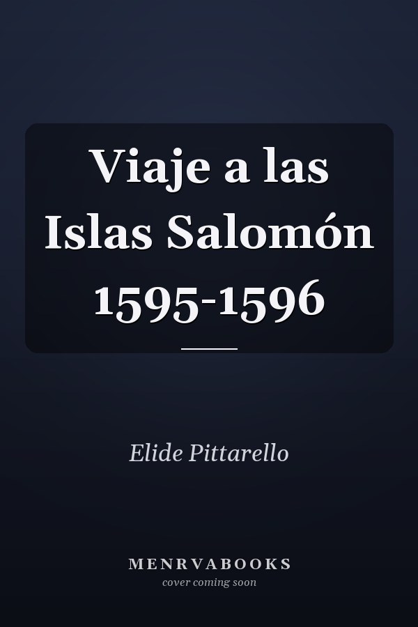 Viaje a las Islas Salomón 1595-1596