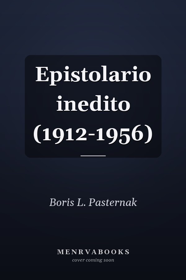 Epistolario inedito (1912-1956)