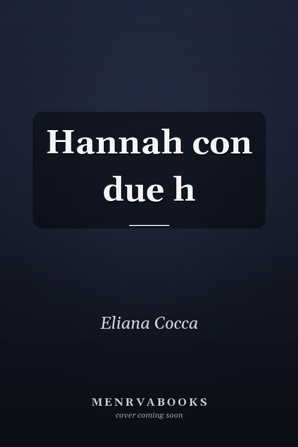 Hannah con due h