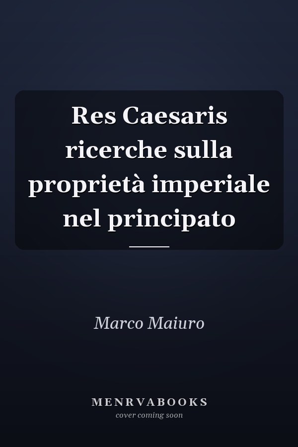 Res Caesaris ricerche sulla proprietà imperiale nel principato