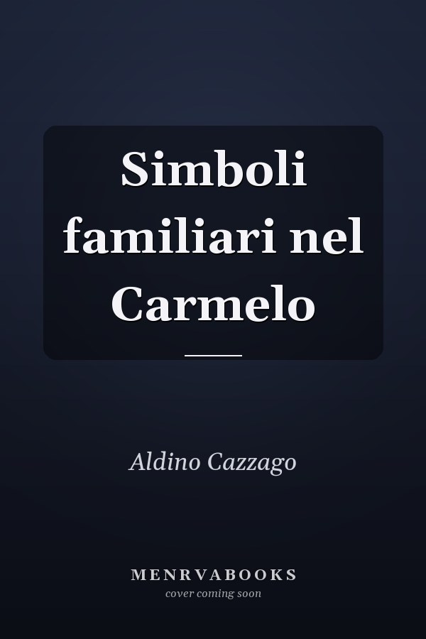 Simboli familiari nel Carmelo