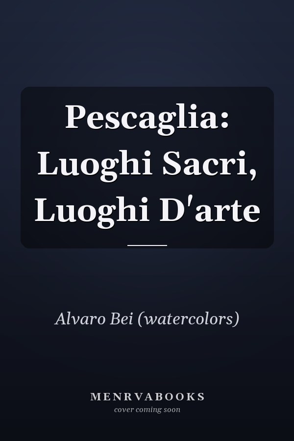 Pescaglia: Luoghi Sacri, Luoghi D'arte