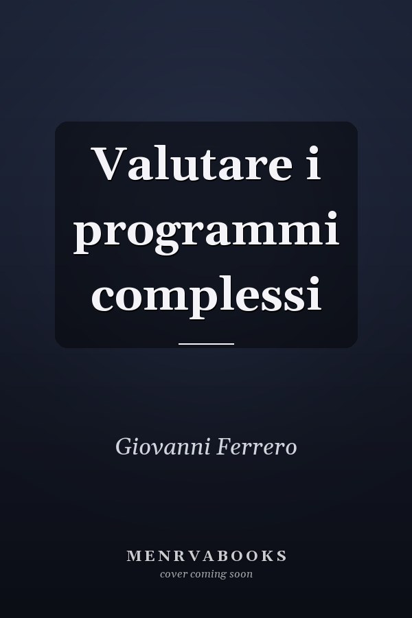 Valutare i programmi complessi