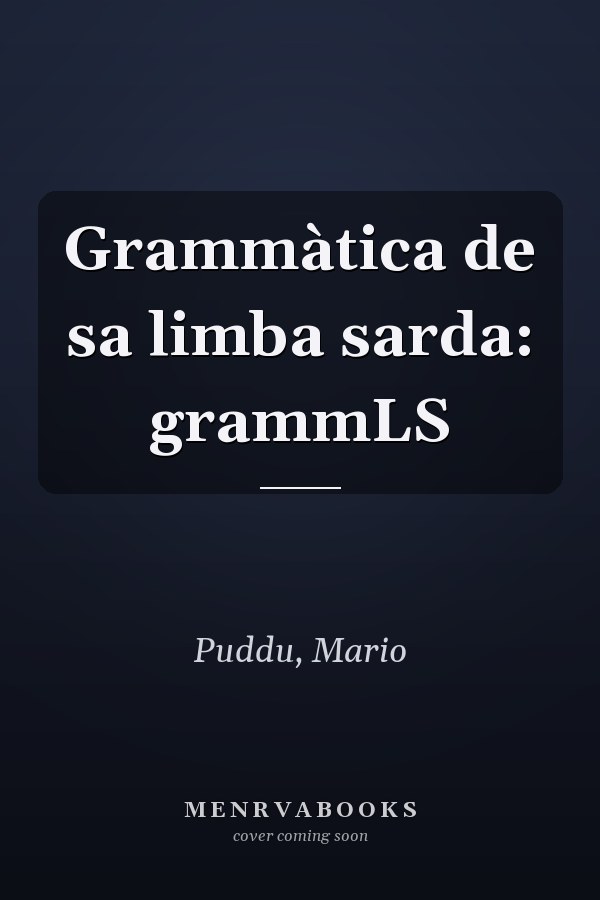 Grammàtica de sa limba sarda: grammLS