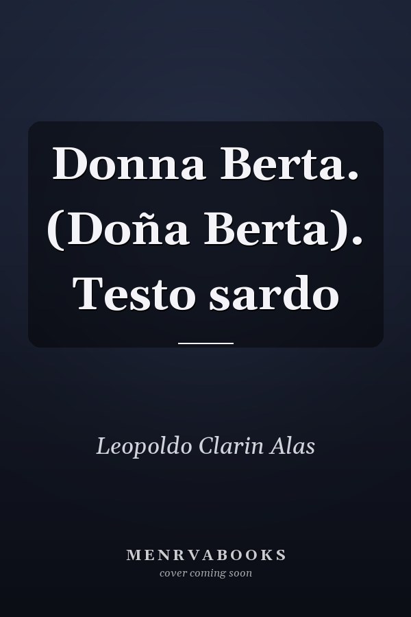 Donna Berta. (Doña Berta). Testo sardo