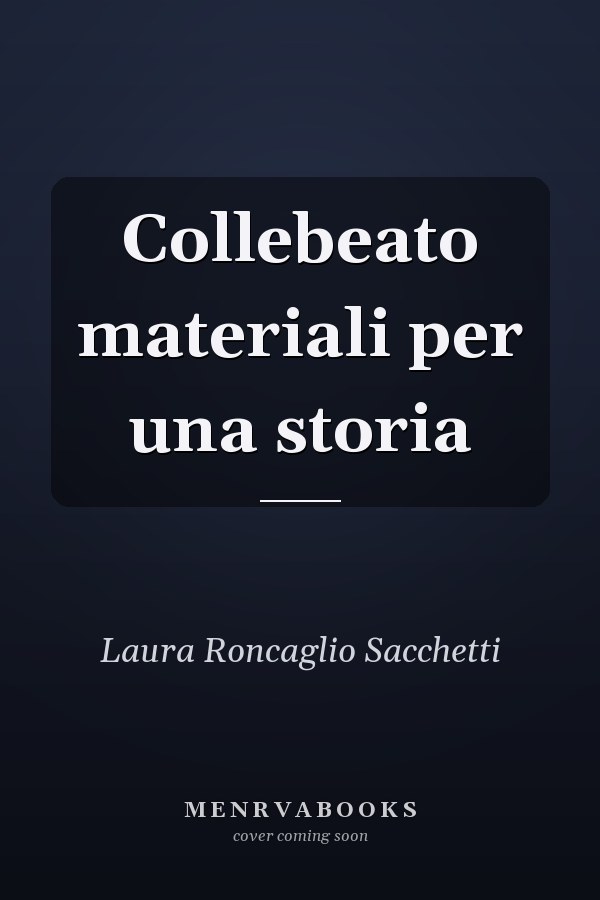 Collebeato materiali per una storia