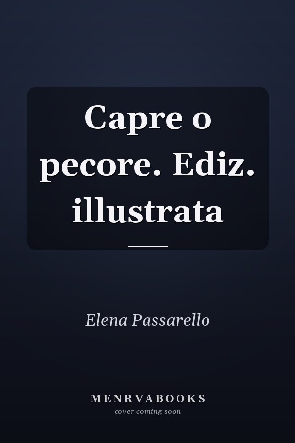 Capre o pecore. Ediz. illustrata