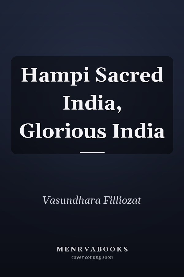 Hampi Sacred India, Glorious India