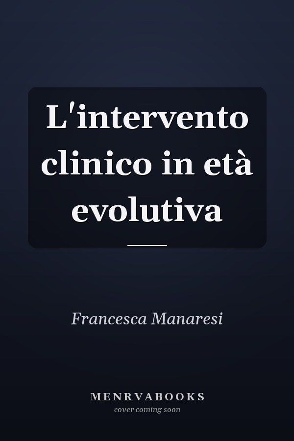 L'intervento clinico in età evolutiva