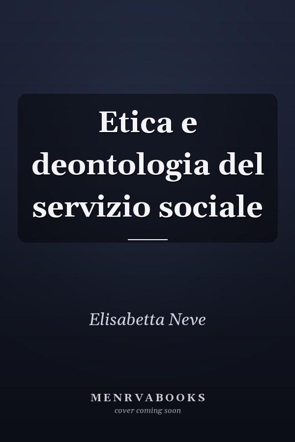 Etica e deontologia del servizio sociale