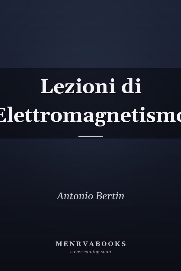 Lezioni di Elettromagnetismo
