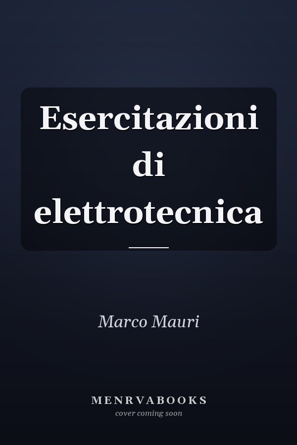 Esercitazioni di elettrotecnica