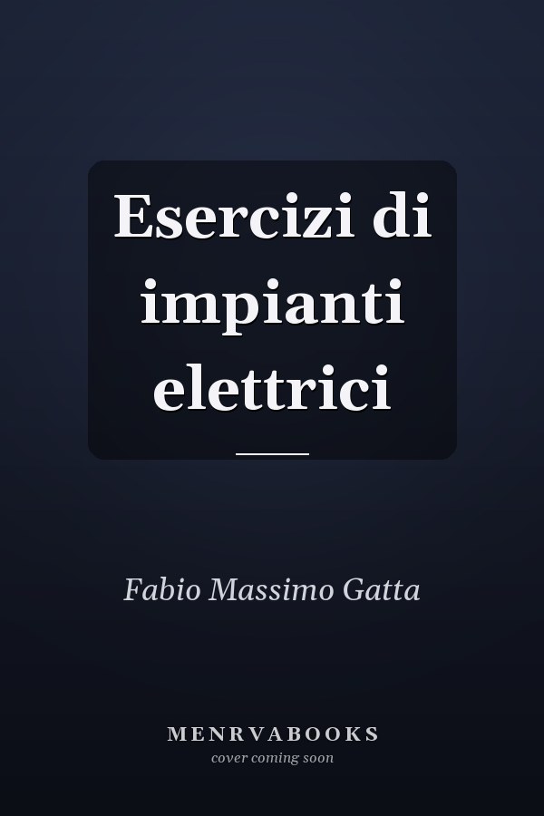 Esercizi di impianti elettrici
