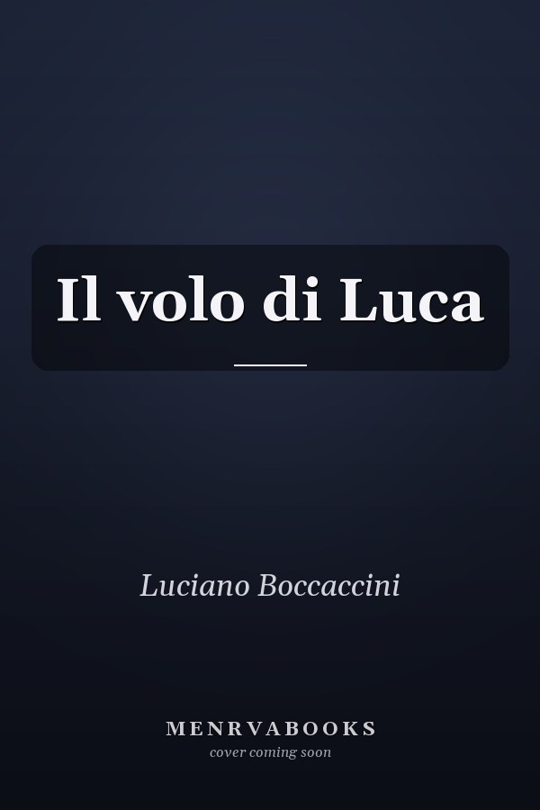 Il volo di Luca