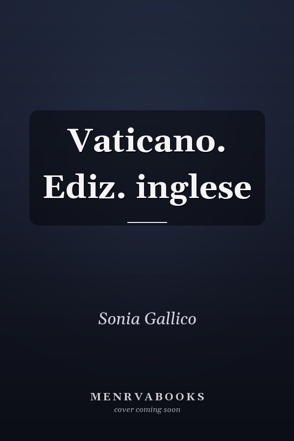 Vaticano. Ediz. inglese