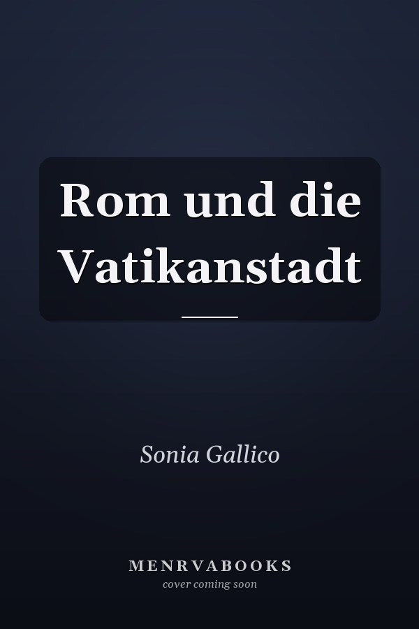 Rom und die Vatikanstadt