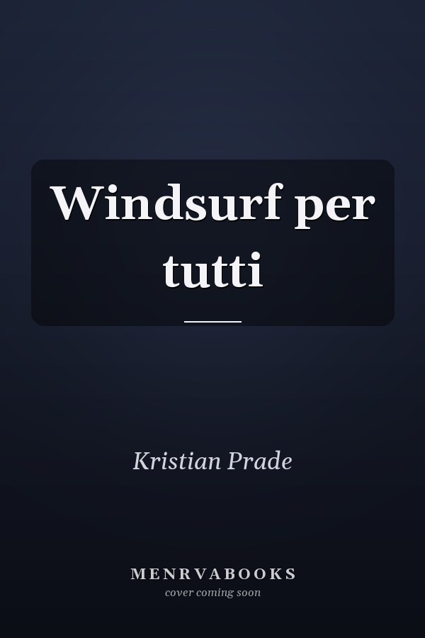 Windsurf per tutti