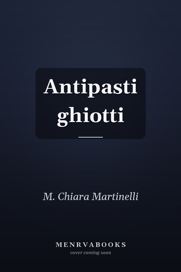Antipasti ghiotti