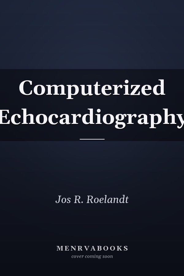 Computerized Echocardiography