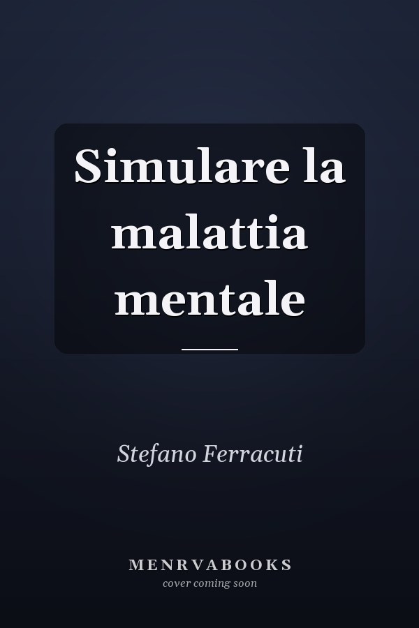 Simulare la malattia mentale