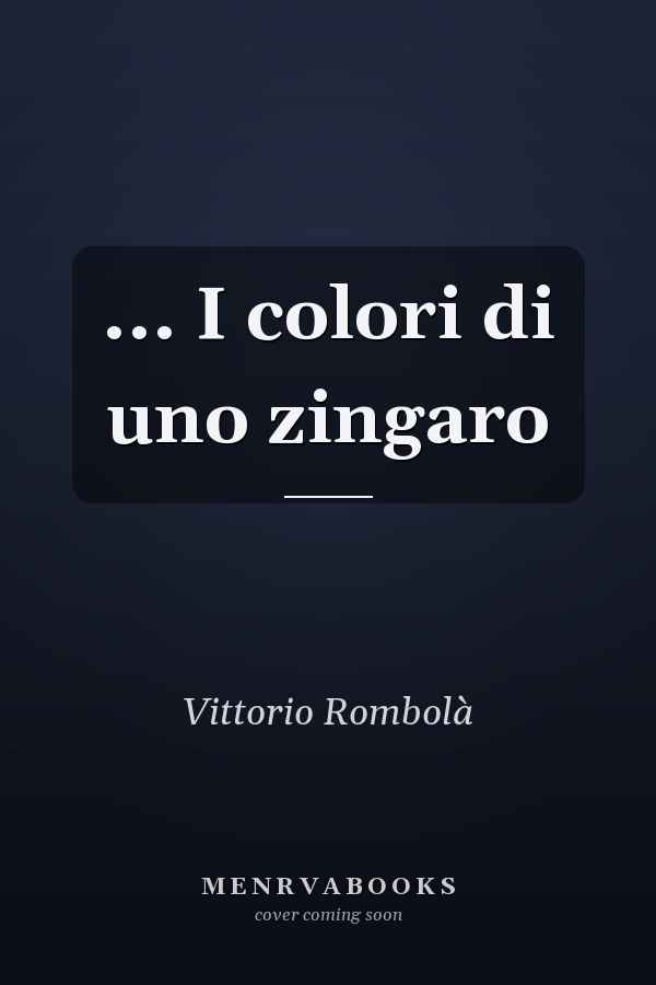 ... I colori di uno zingaro
