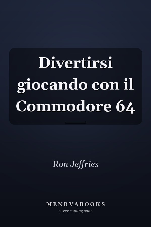 Divertirsi giocando con il Commodore 64