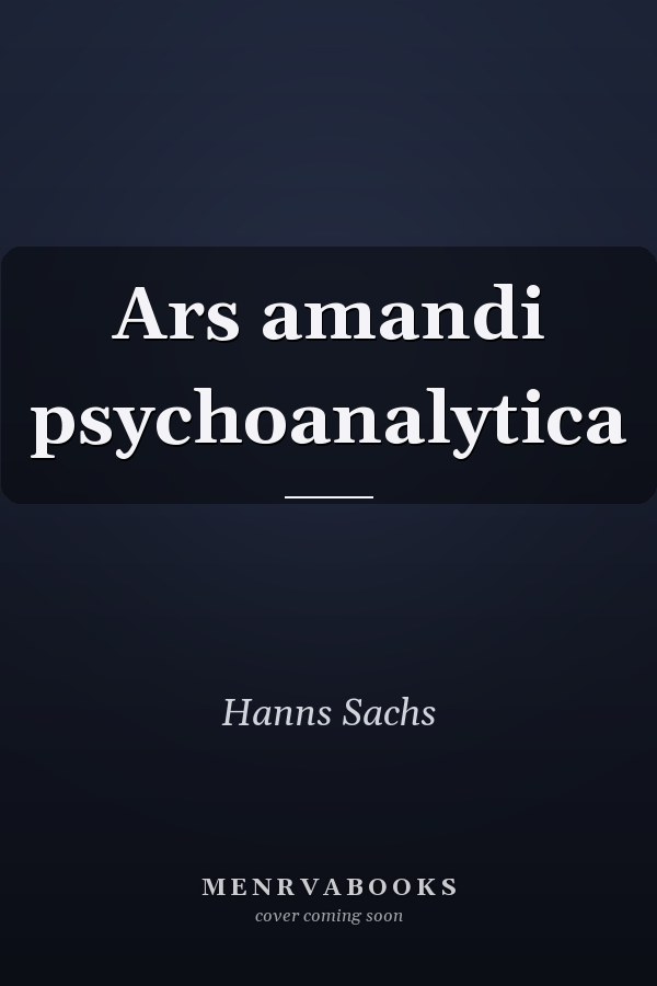 Ars amandi psychoanalytica