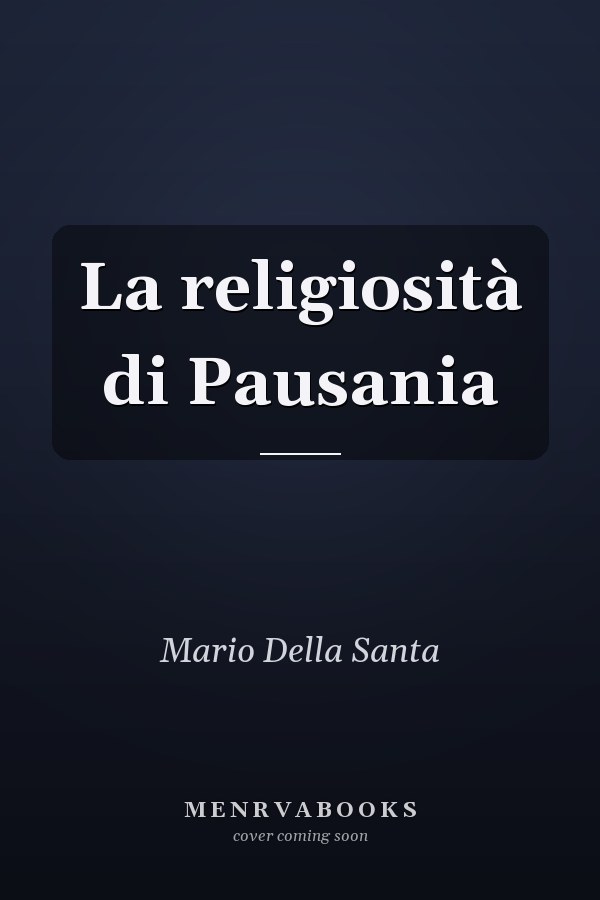 La religiosità di Pausania