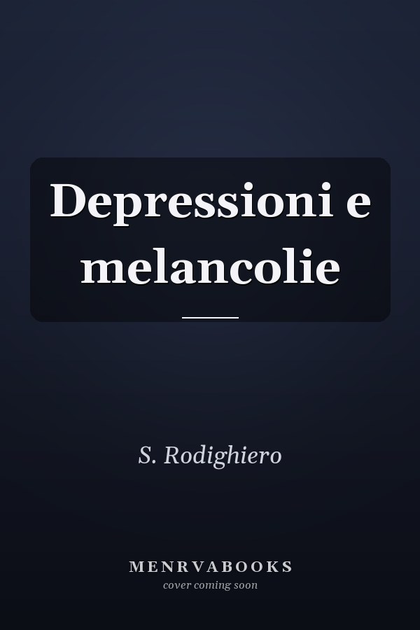 Depressioni e melancolie