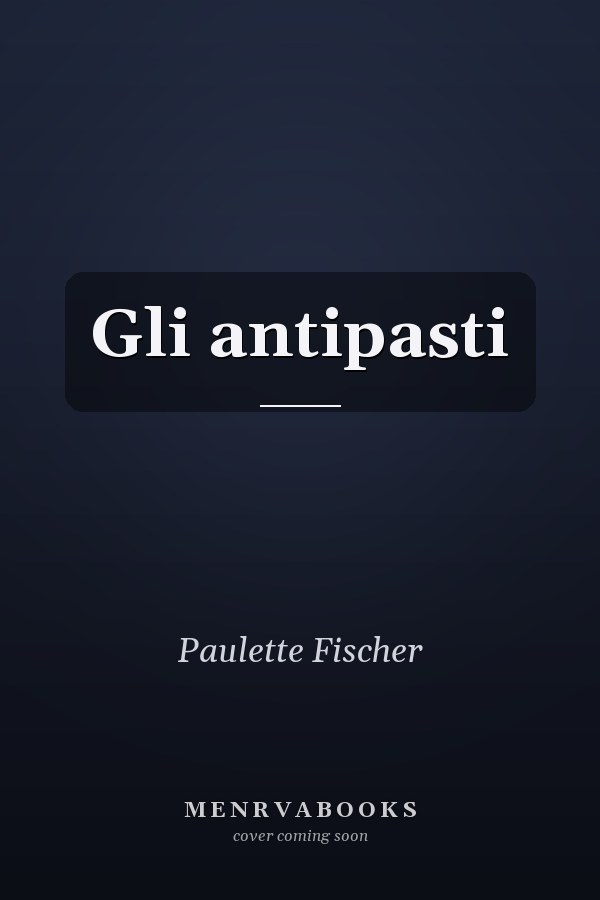 Gli antipasti