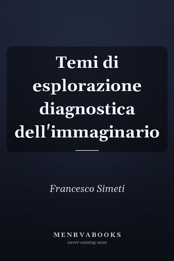 Temi di esplorazione diagnostica dell'immaginario