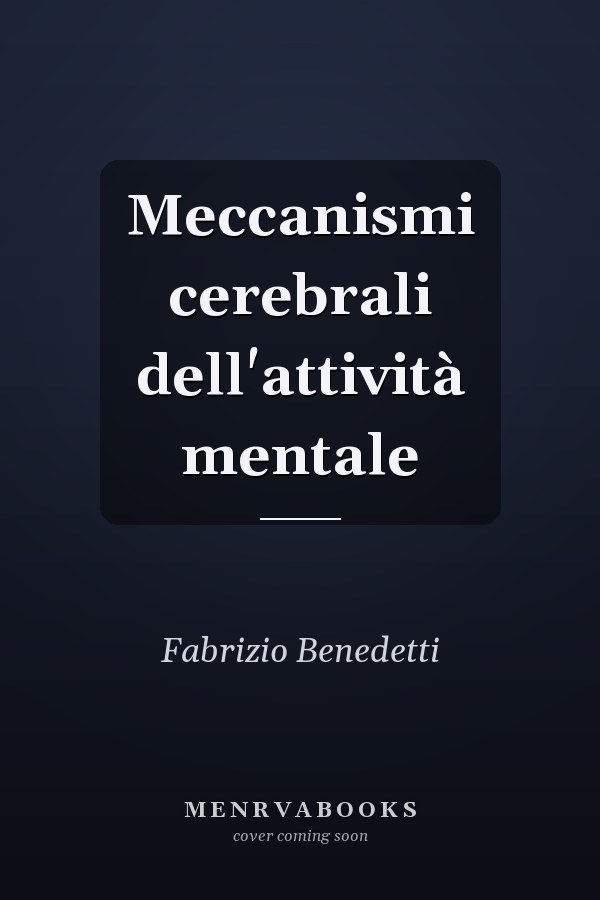 Meccanismi cerebrali dell'attività mentale