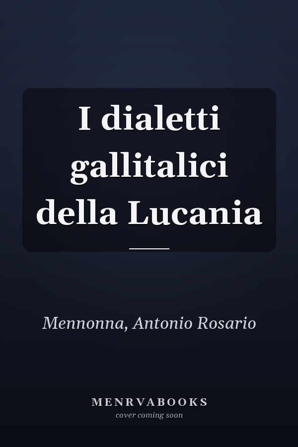 I dialetti gallitalici della Lucania