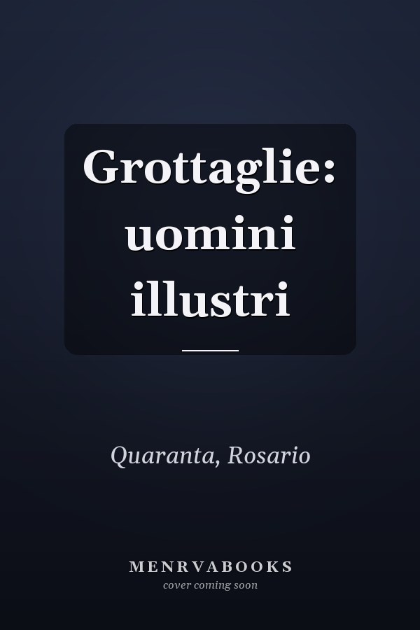 Grottaglie: uomini illustri