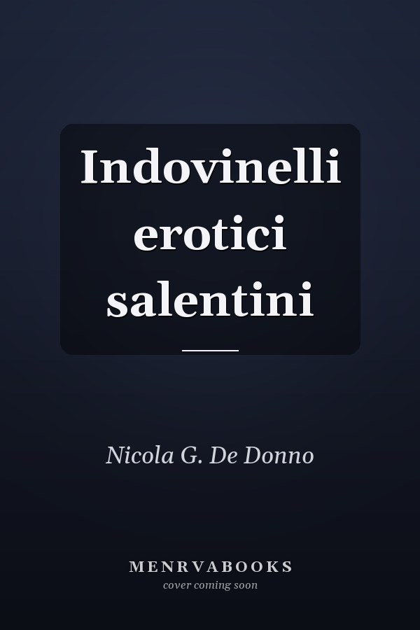 Indovinelli erotici salentini