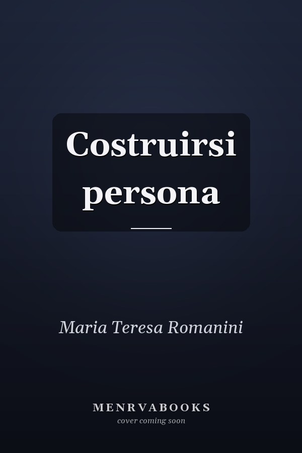 Costruirsi persona
