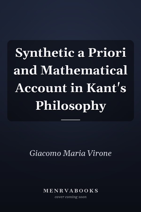 Synthetic a Priori and Mathematical Account in Kant's Philosophy