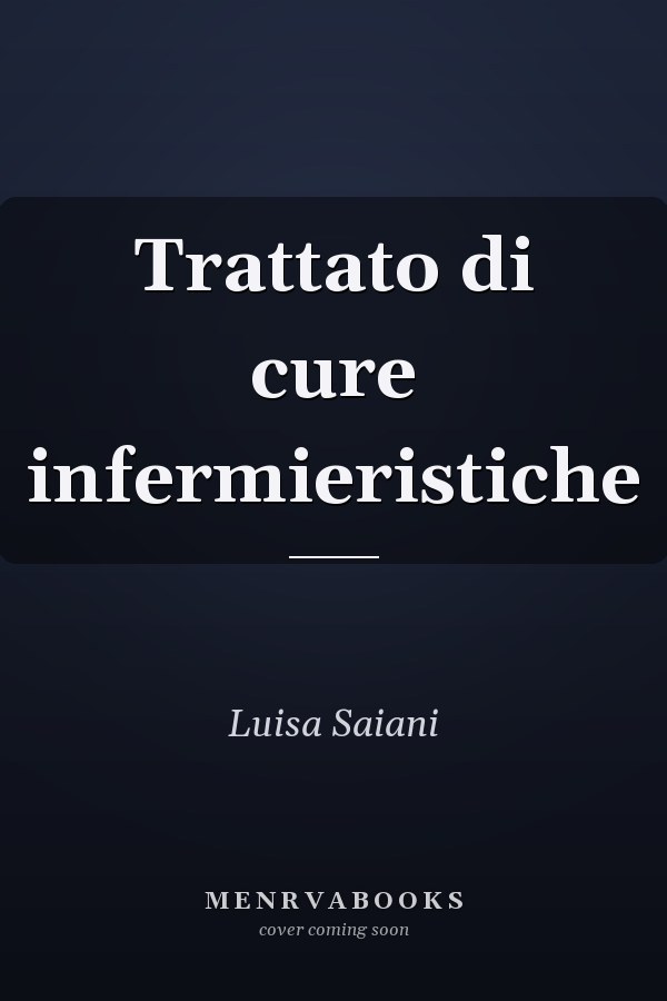 Trattato di cure infermieristiche
