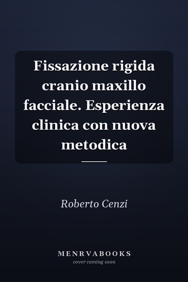 Fissazione rigida cranio maxillo facciale. Esperienza clinica con nuova metodica