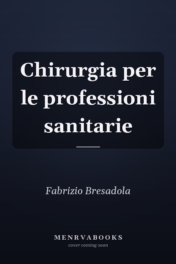 Chirurgia per le professioni sanitarie