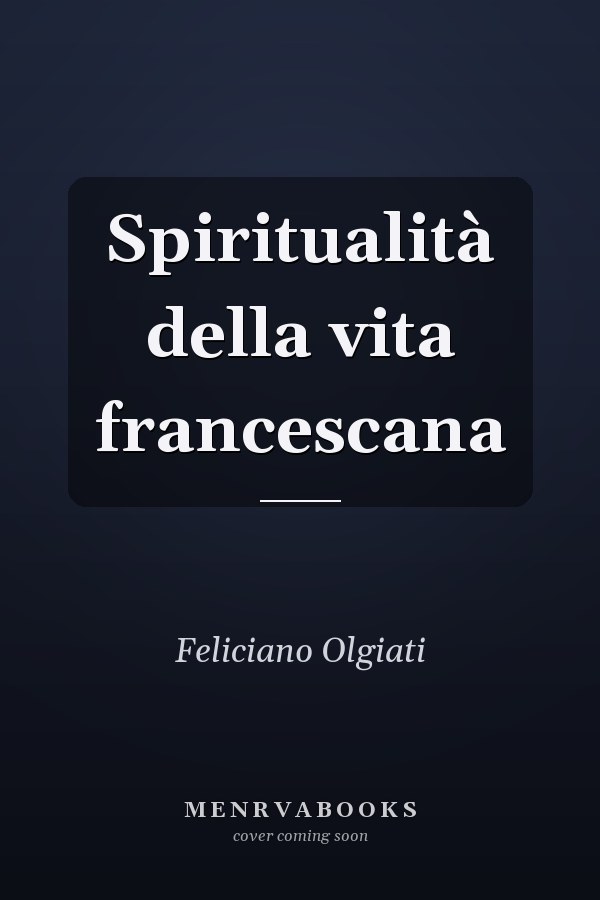Spiritualità della vita francescana