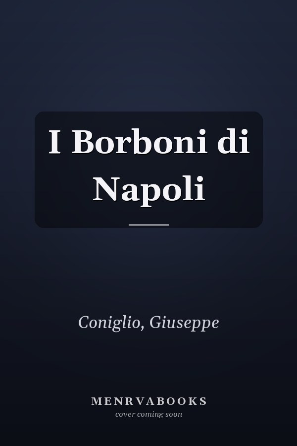 I Borboni di Napoli