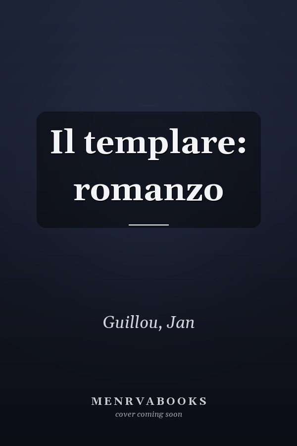 Il templare: romanzo