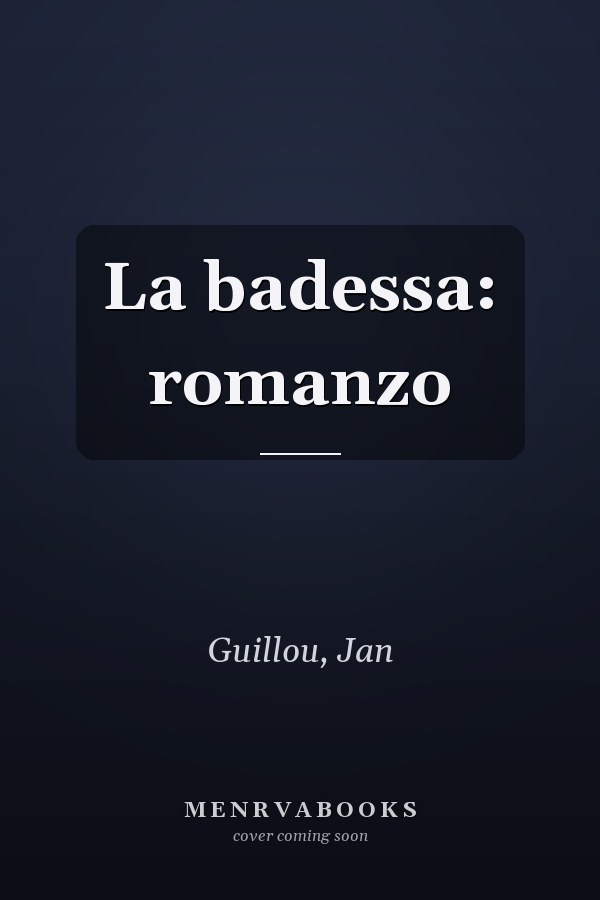 La badessa: romanzo