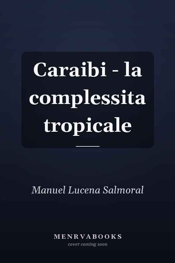 Caraibi - la complessita tropicale