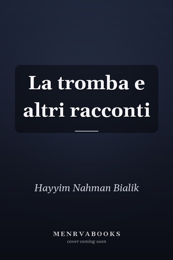 La tromba e altri racconti