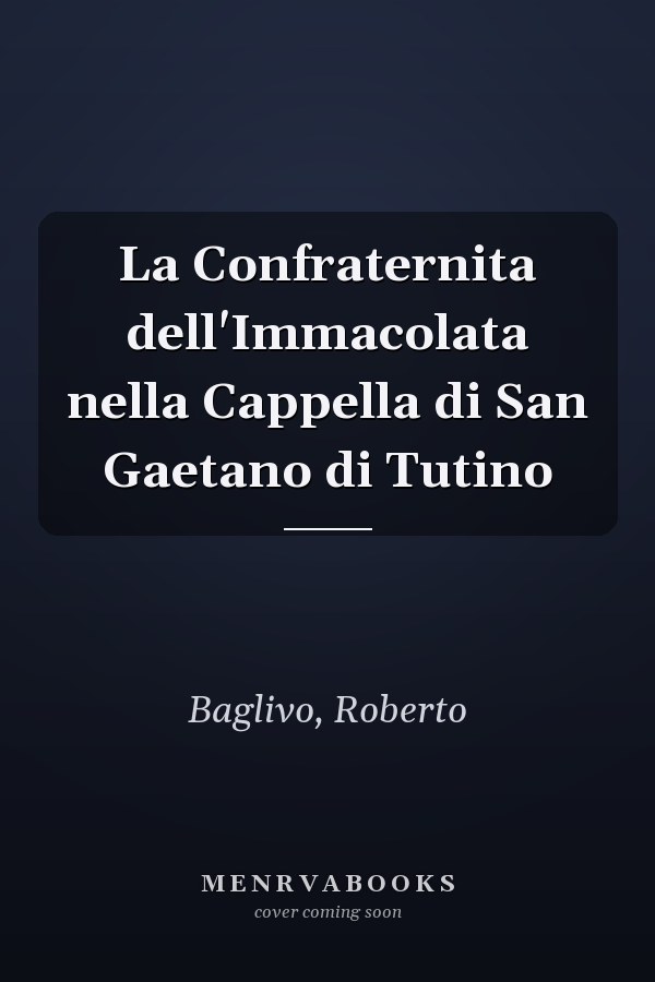 La Confraternita dell'Immacolata nella Cappella di San Gaetano di Tutino