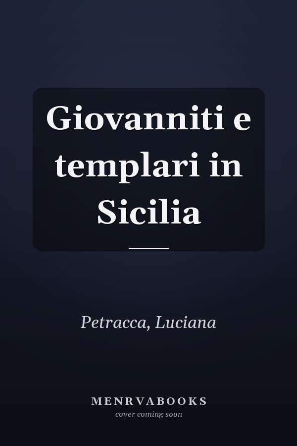 Giovanniti e templari in Sicilia