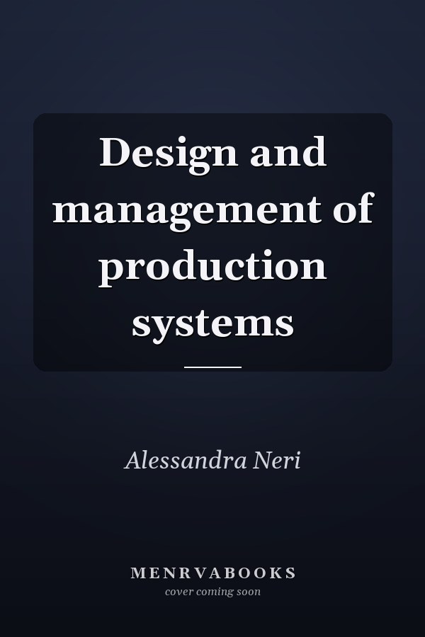 Design and management of production systems